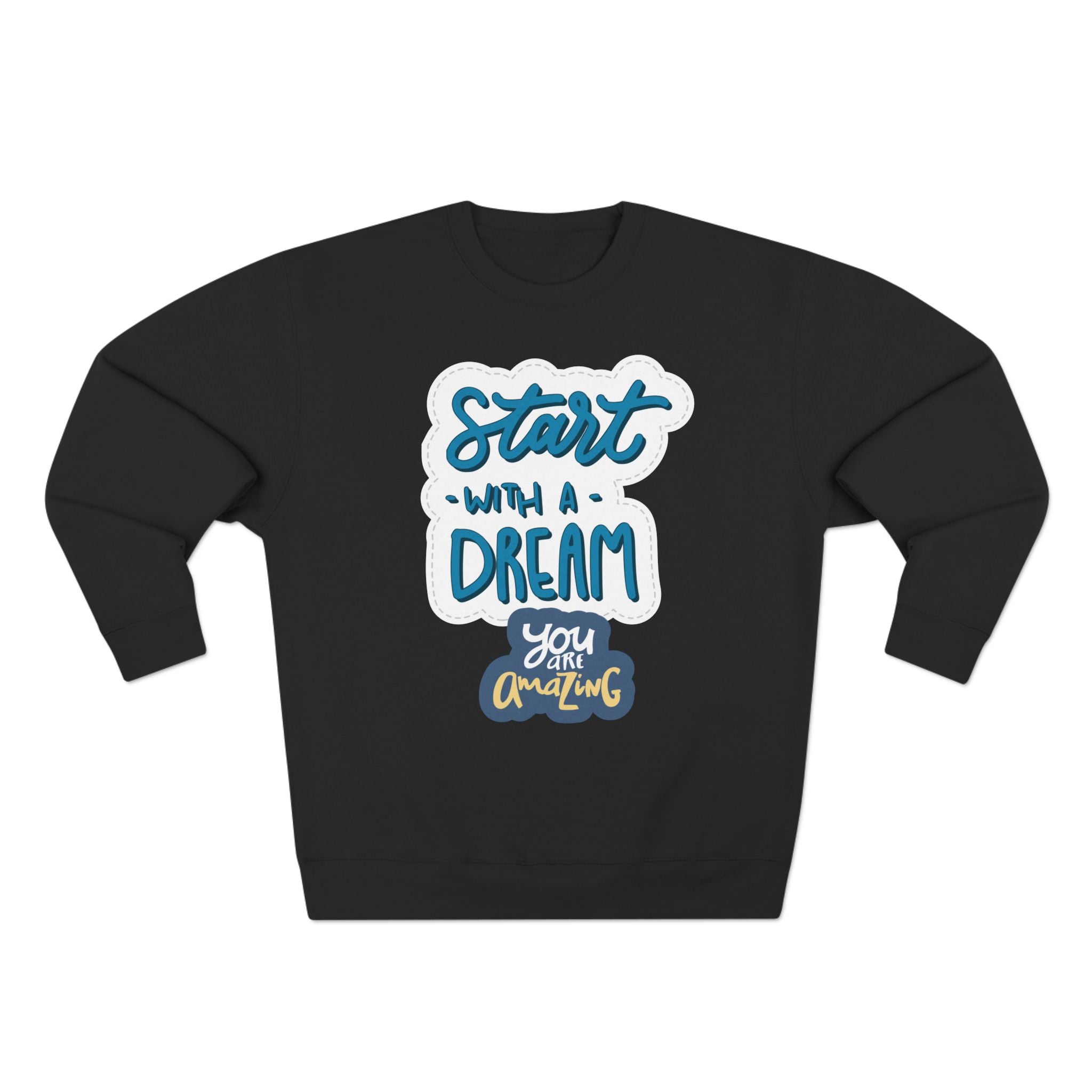 Motivational Crewneck Sweatshirt - Dream Big Positive Vibes, Gift for Him Her, Cozy Apparel Together Forever, Inspirational Jumper, Unisex