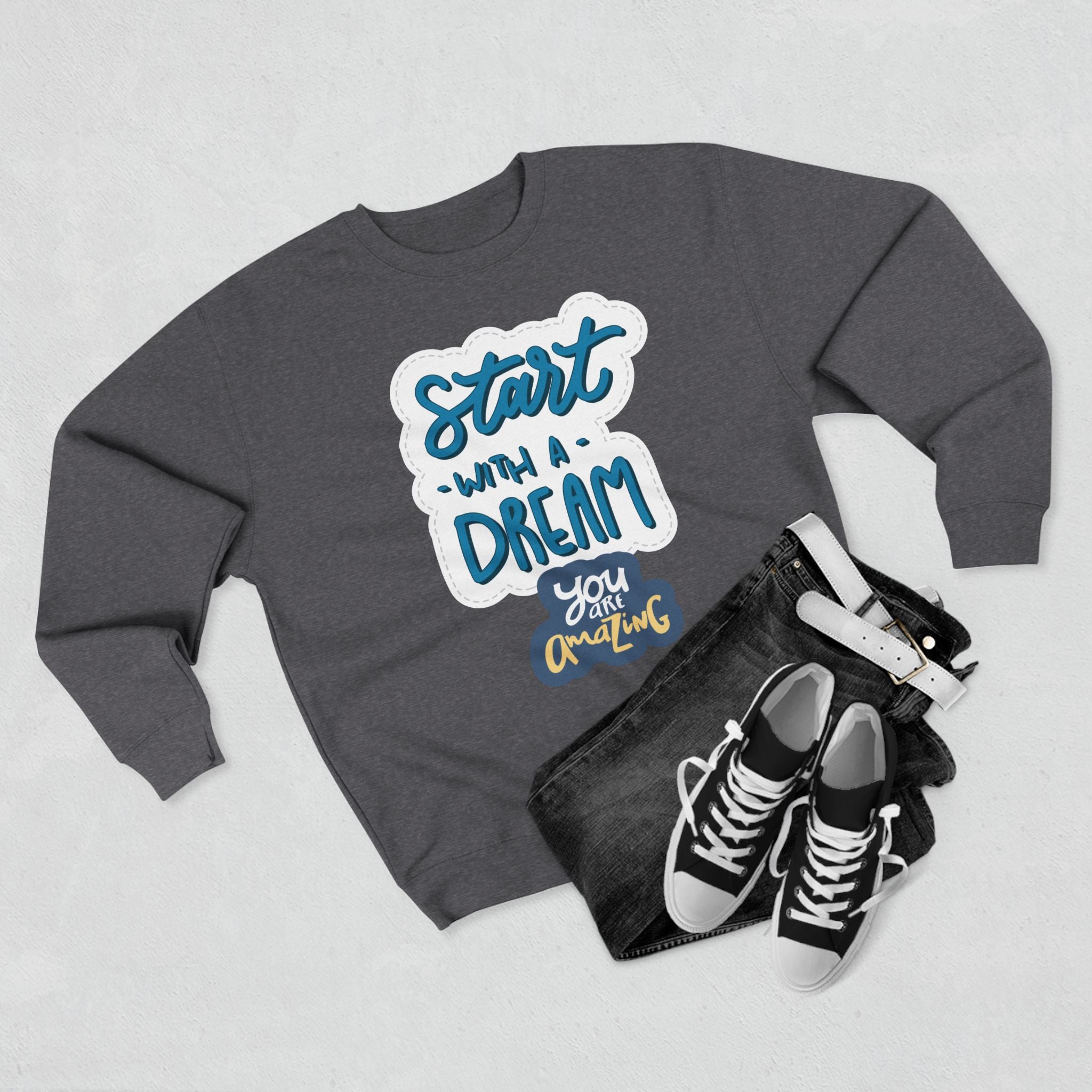 Motivational Crewneck Sweatshirt - Dream Big Positive Vibes, Gift for Him Her, Cozy Apparel Together Forever, Inspirational Jumper, Unisex