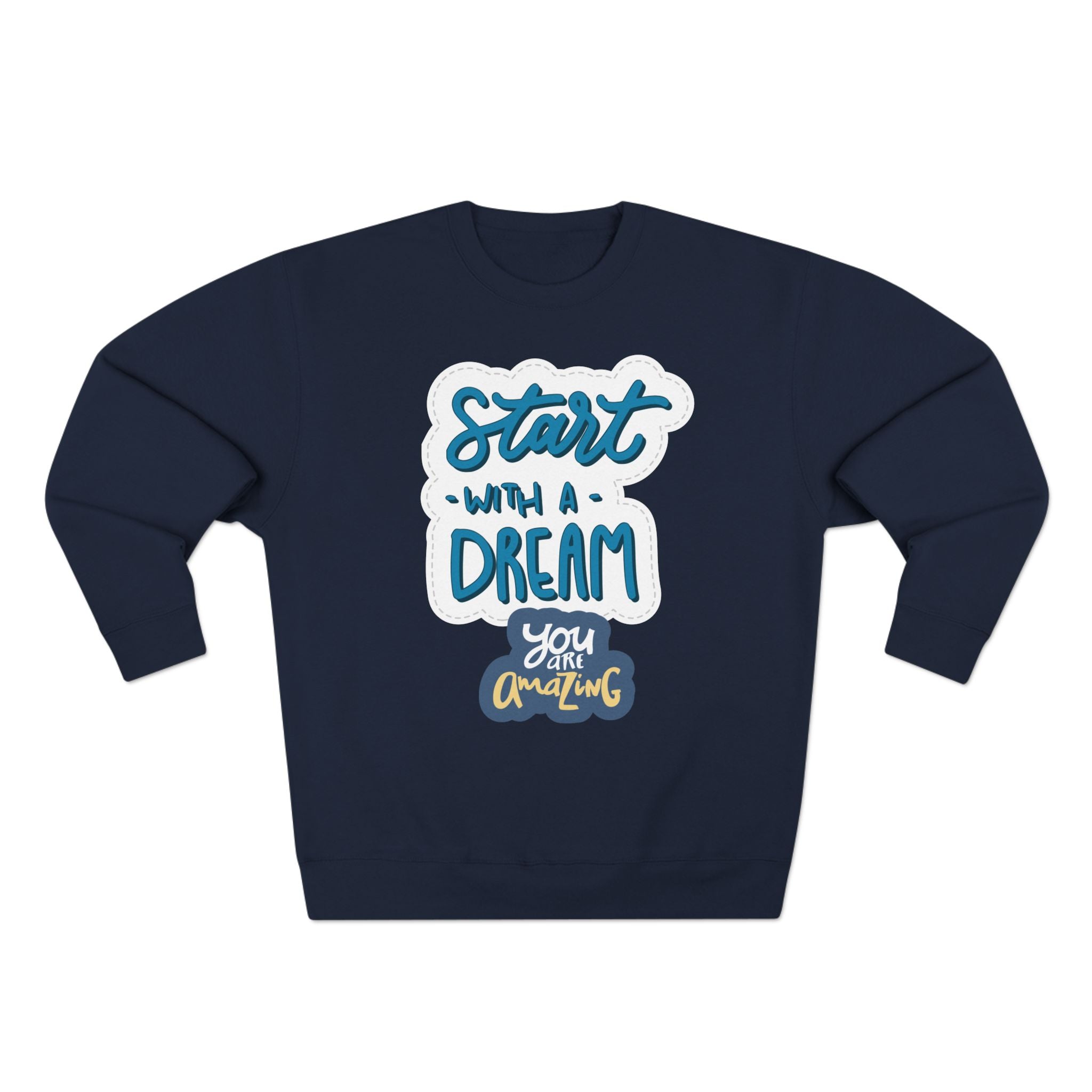 Motivational Crewneck Sweatshirt - Dream Big Positive Vibes, Gift for Him Her, Cozy Apparel Together Forever, Inspirational Jumper, Unisex