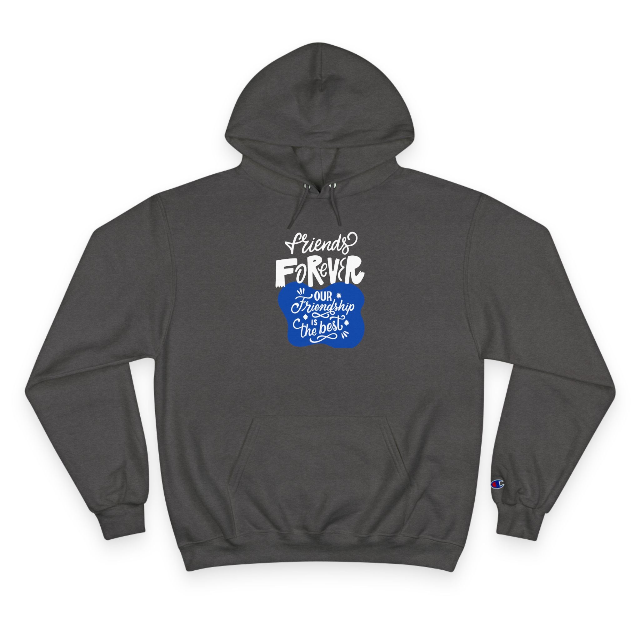 Friendship Champion Hoodie - Motivational Sweatshirt, Gifts for Birthday, Cozy Casual Wear, Celebration, Affirmation Apparel, Best Friend