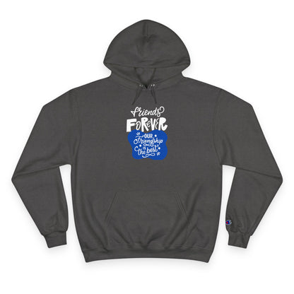 Friendship Champion Hoodie - Motivational Sweatshirt, Gifts for Birthday, Cozy Casual Wear, Celebration, Affirmation Apparel, Best Friend