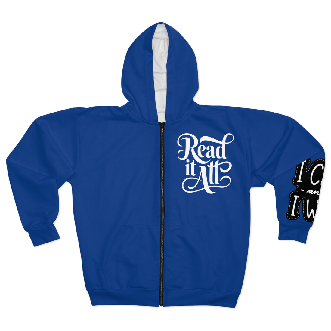 Inspirational Zip Hoodie, Book Lover Gift, Cozy Casual Wear, Thoughtful Message, Cold Days Hoodie, Unisex Hoodie