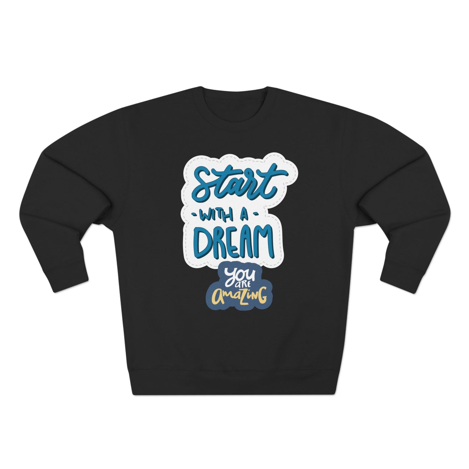 Motivational Crewneck Sweatshirt - Dream Big Positive Vibes, Gift for Him Her, Cozy Apparel Together Forever, Inspirational Jumper, Unisex