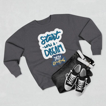 Motivational Crewneck Sweatshirt - Dream Big Positive Vibes, Gift for Him Her, Cozy Apparel Together Forever, Inspirational Jumper, Unisex