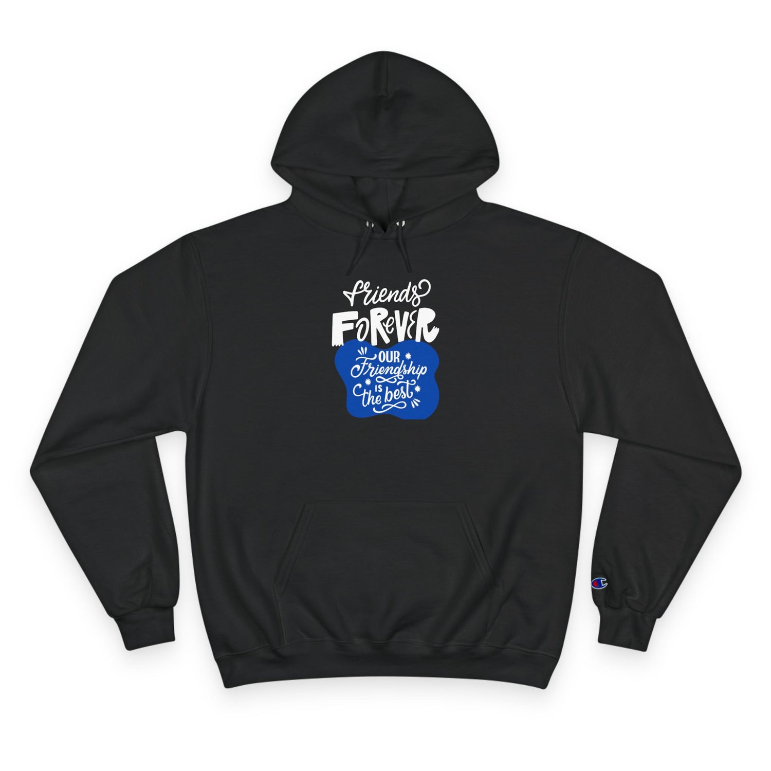 Friendship Champion Hoodie - Motivational Sweatshirt, Gifts for Birthday, Cozy Casual Wear, Celebration, Affirmation Apparel, Best Friend