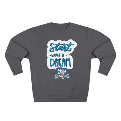 Motivational Crewneck Sweatshirt - Dream Big Positive Vibes, Gift for Him Her, Cozy Apparel Together Forever, Inspirational Jumper, Unisex